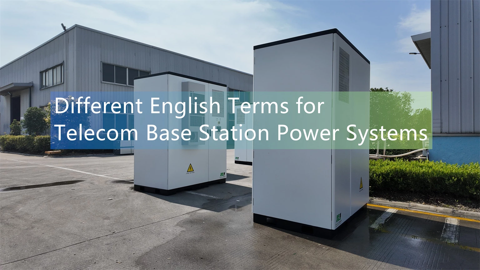 Different English Terms for Telecom Base Station Power Systems